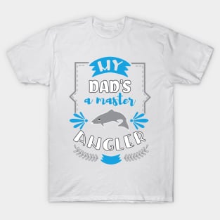 Dad's fisher-man T-Shirt